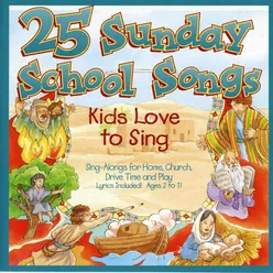 If You're Happy And You Know It-25 Sunday School Songs Album Version