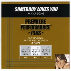 Somebody Loves You-Performance Track In Key Of D-A With Background Vocals