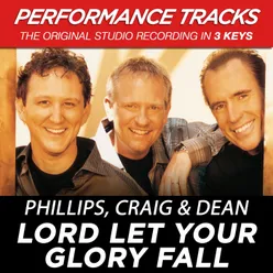 Lord Let Your Glory Fall-Performance Track In Key Of Eb With Background Vocals