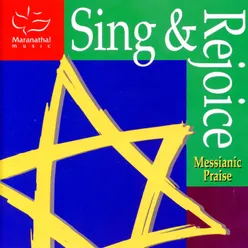 Sing And Rejoice