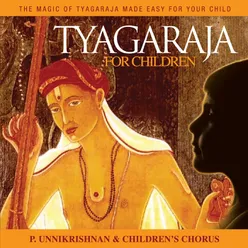 Tyagaraja For Children