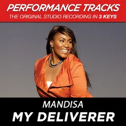 My Deliverer-Performance Track In Key Of G Without Background Vocals