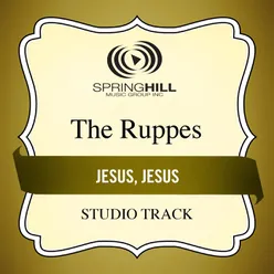 Jesus, Jesus Medium Key Performance Track With Background Vocals