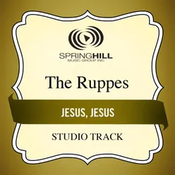 Jesus, Jesus Medium Key Performance Track Without Background Vocals