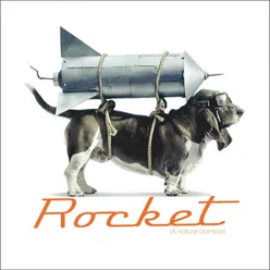 Rocket (A Natural Gambler) Rennie Pilgrim Mix