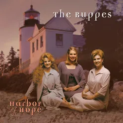 My Want's Been Changed Harbor Of Hope Album Version