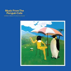 Penguin Cafe Single 2008 Digital Remaster