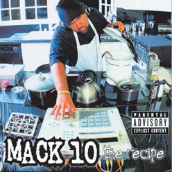 Outro / The Recipe / Mack 10