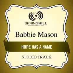 Hope Has A Name Medium Key Performance Track Without Background Vocals