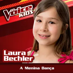 A Menina Dança Ao Vivo / The Voice Brasil Kids 2017