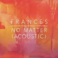 No Matter Acoustic