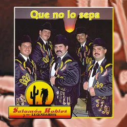Que No Lo Sepa-Album Version