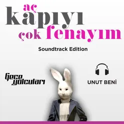 Unut Beni From “Aç Kapıyı Çok Fenayım"