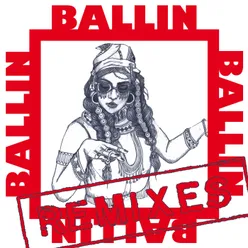 Ballin Eva Shaw Remix
