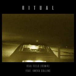 Real Feels RITUAL Remix