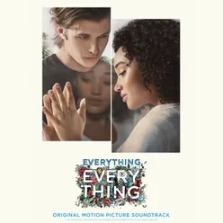 Everything, Everything Original Motion Picture Soundtrack
