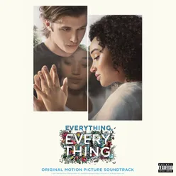 Everything, Everything Original Motion Picture Soundtrack