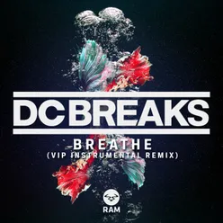 Breathe VIP Instrumental Remix