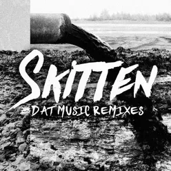 Skitten Big Daddy Karsten Remix