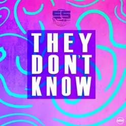 They Don't Know