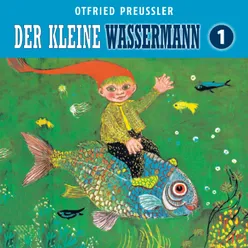 Der kleine Wassermann 1 - Teil 01