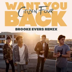 Want You Back Brooke Evers Remix