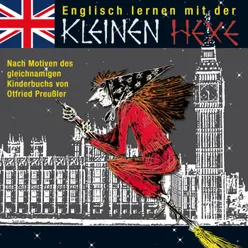 Englisch lernen mit der kleinen Hexe - Teil 05