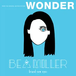 brand new eyes-From "Wonder"