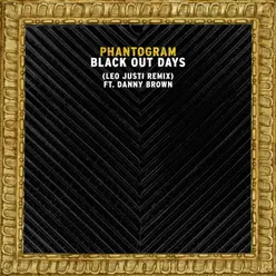 Black Out Days Leo Justi Remix