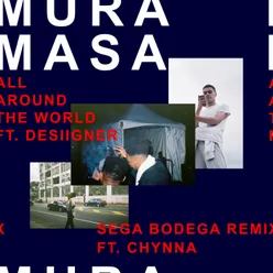 All Around The World Sega Bodega Remix