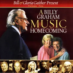 A Billy Graham Music Homecoming Vol. 2 / Live