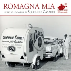 "Romagna Mia" - Le Più Belle Canzoni Di Secondo Casadei