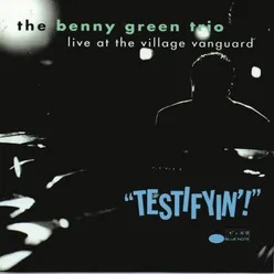 Testifyin!  Live At The Village Vanguard Live