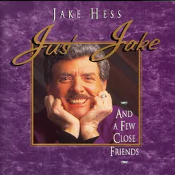 You And Me Jesus-Jus' Jake And A Few Close Friends Version