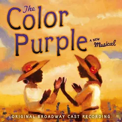 Oprah Winfrey Presents: The Color Purple, A New Musical Original Broadway Cast Recording