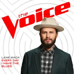 Every Day I Have The Blues The Voice Performance