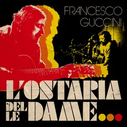 Intro 1 (Francesco Guccini/Ostaria Delle Dame) Live