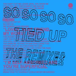 So Tied Up Colin Callahan Bigroom Remix