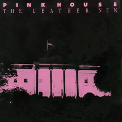 Pink House Extended Version