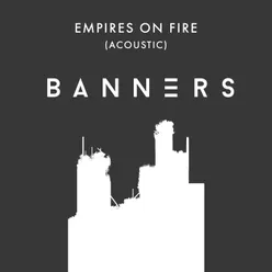Empires On Fire Acoustic