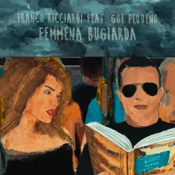 Femmena Bugiarda Remix