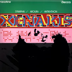 Xenakis: Synaphai - Connexities for Piano & Orchestra