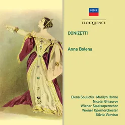 Donizetti: Anna Bolena, Act 1, Scene 1 - Nè venne il Re?