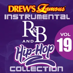 Drew's Famous Instrumental R&B And Hip-Hop Collection Vol. 19