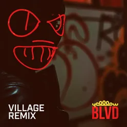 BLVD Village Remix