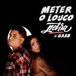 Meter O Louco (Fudeu)