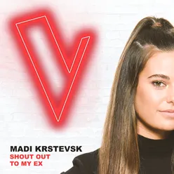 Shout Out To My Ex The Voice Australia 2018 Performance / Live