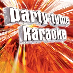 Get The Party Started (Made Popular By P!nk) [Karaoke Version]