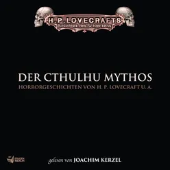 Lovecraft über "Der Ruf des Cthulhu" - Teil 01