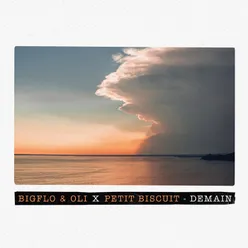 Demain Bigflo & Oli X Petit Biscuit